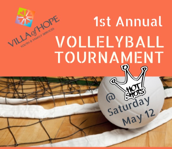 1st Annual Volleyball Tournament to Benefit VILLA of HOPE 5-12-18 (Sat)